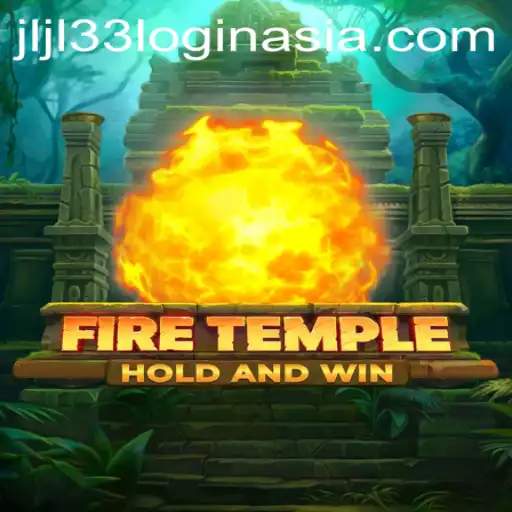 Exploring the Excitement of FireTemple and the Latest Trends with Jljl33 Asia Login